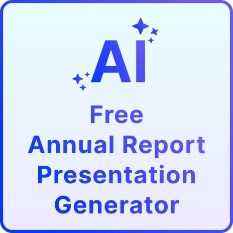 Free AI Annual Report Presentation Generator, Free AI Annual Report Slide Maker Online